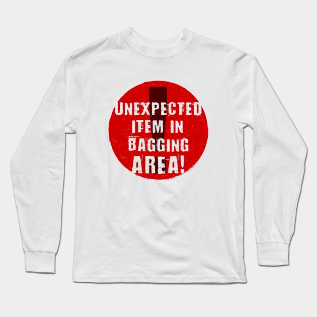 Unexpected Item In Bagging Area (Red) Long Sleeve T-Shirt by Roufxis